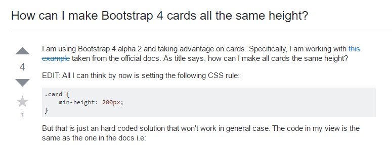 Insights on  precisely how can we  establish Bootstrap 4 cards  all the same tallness?